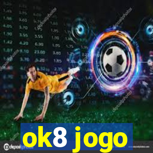 ok8 jogo